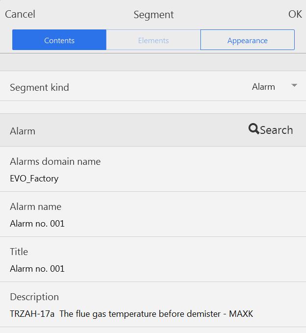 Asix Mobile 8.2.3. Alarm Segment Alarm segment allows you to view the state of one alarm. The most important segment options are the Alarms Domain Name, to which the alarm and the Alarm Name belong.