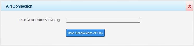 9.3. API SETTINGS In API setting you can add Google Maps API key in order to use Google