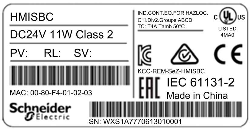 HMISCU General Overview Product Label Sticker You can identify the product version (PV), revision level (RL), and the software