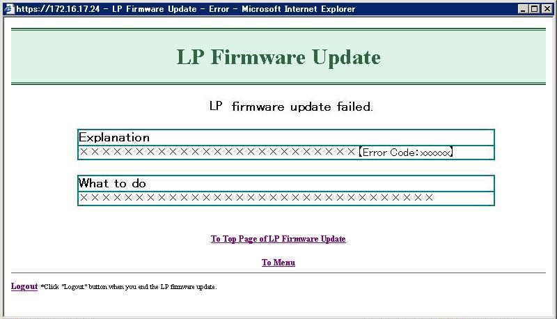 7. The screen below appears when LP firmware upgrade failed.