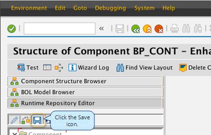 Enhancing the BP_CONT Component Structure 1. On the Structure of Component_BP_CONT - Enhancements window, click Component Structure Browser. 2.