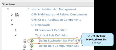 Definition list, select Define Navigation Bar Profile. 3.