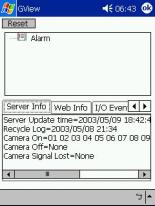 Chapter 7 WebCam System Server Info Server Info Server Update Time Recycle Log Camera On Camera Off Camera Signal Lost Display the last server refresh time. Display the time of last data deletion.