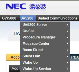 administrator. When an OW5000 Administrator selects the UA5200 menu option, Figure 3-3 displays with a list of sub-menu items.