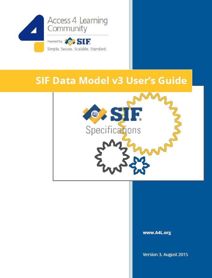 Appendix B: Data Object Usage Guide This document is meant to provide a quick start to the 3.x data models for both experienced SIF users and new SIF users.