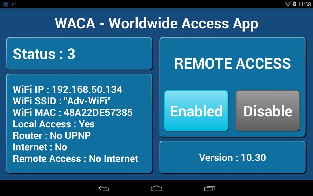 5. To enable remote access press the enable button once & the button will turn blue. 6.