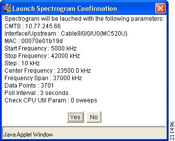 Step 4 After completion of criteria selections, click Start, and the Spectrogram Criteria Confirmation