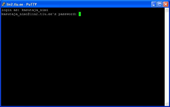 Interneti kasutamine Windows keskkonnas Putty Käivitada PuTTY Logida lin2.tlu.ee-sse NB! Parooli sisestamisel ekraanile sümboleid ei kuvata. Peale parooli sisestamist vajutada ENTER klahvi.