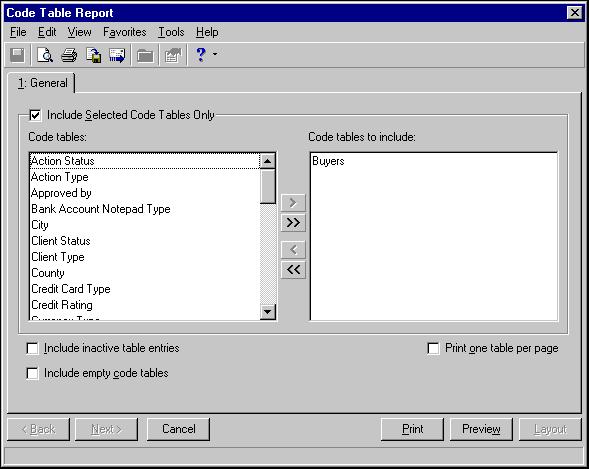 12 C HAPTER 2. Select Code Tables Report. The Code Table Report screen appears. 3. To print specific tables, leave the Include Selected Code Tables Only checkbox marked.
