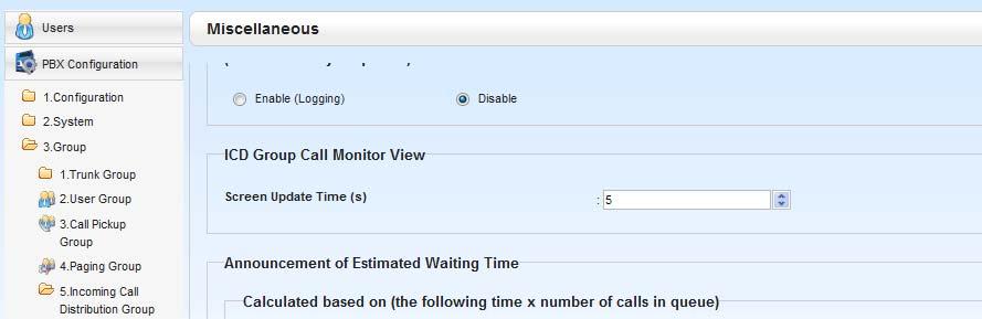 3.9 ICD Group Call Monitor Setting NS1000 will update ICD-G status monitor screen every specified time as follow <1.Configuration> -> <3. Group> -> <5.