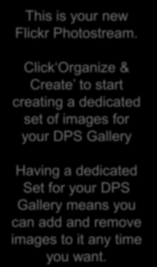 Click Organize & Create to start creating a dedicated set of