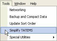 Tools/Simplify TATEMS Use this form to remove Tabs from the TATEMS interface.
