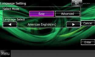 Setting Up Language setup 1 Touch [SET] of [Language] in the User Interface screen. Language Setting screen appears. 2 Set each item as follows. Select Mode Selects the mode to select a language.