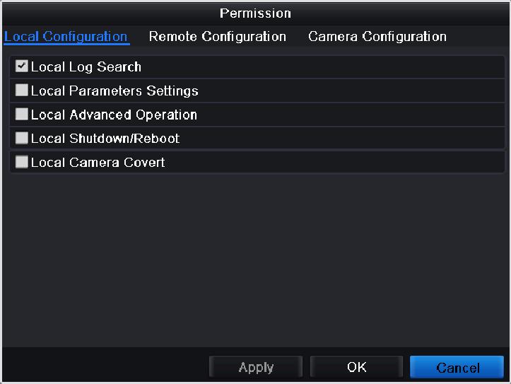 Figure 10.31 User Permission Settings Interface 6. Set the operating permission of Local Configuration, Remote Configuration and Camera Configuration for the user.