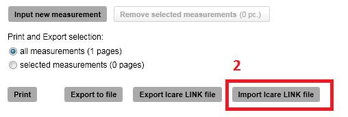 On the Measurements tab, click Import Icare LINK file. A pop-up window opens. 3. In the pop-up window, browse to the LINK-file you want, and click Open.
