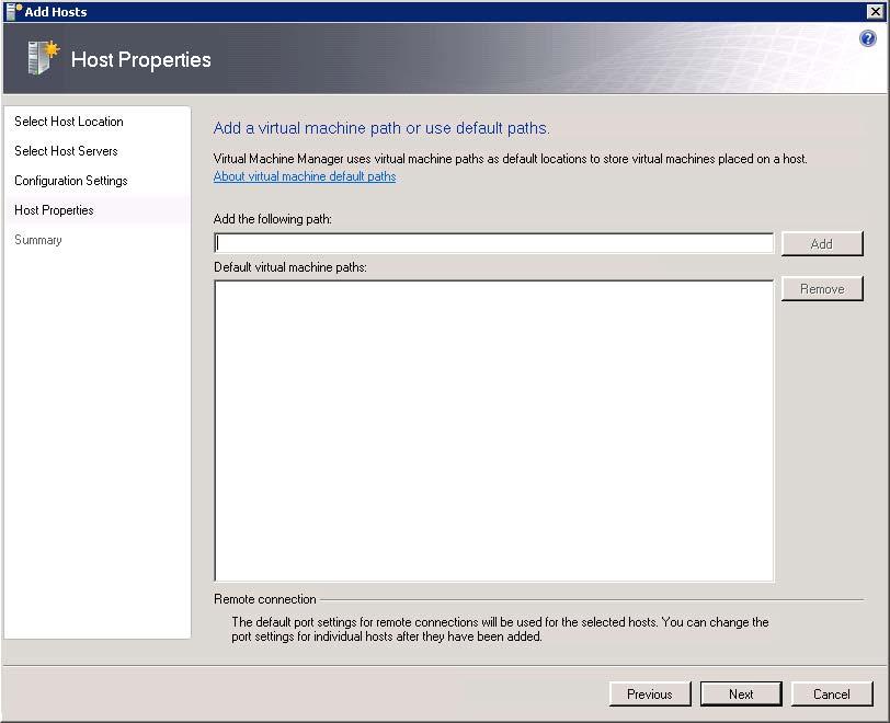 5. Enter the default path of the virtual machine in the Host Properties window (shown in Figure 3-5).