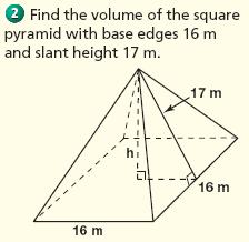 Cones Find the volume of a pyramid Find the volume