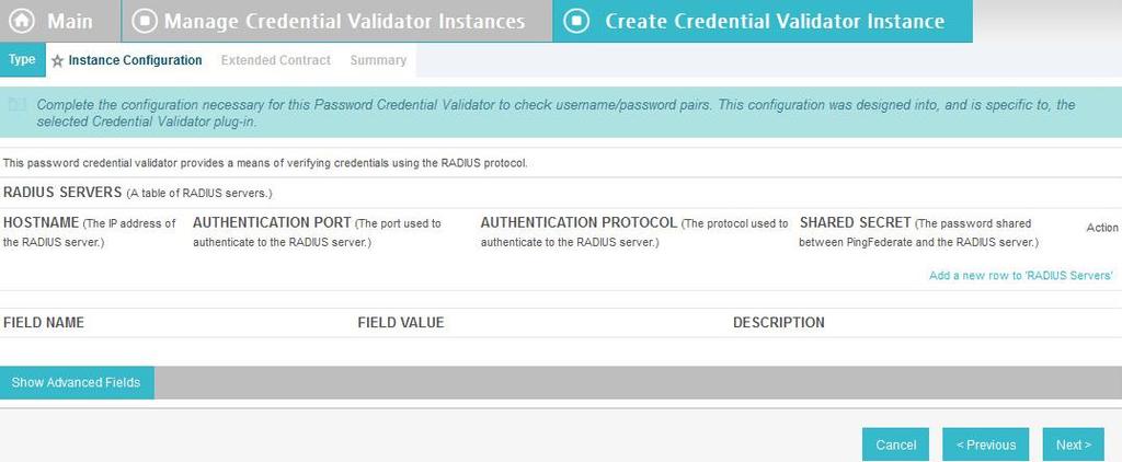 Select RADIUS Username Password Credential Validator. Select None. 5.