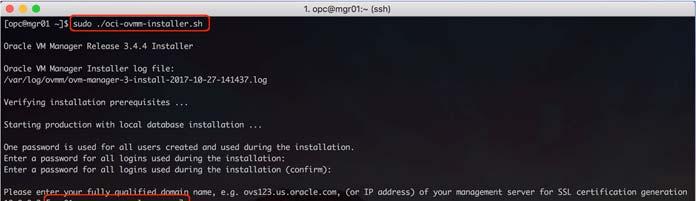 3. Start Oracle VM Manager software installation by running oci-ovmm-installer.
