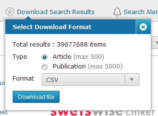 Download Search Results Search results, excluding databases, can be downloaded using the Download Search Results option. You can define the following fields before clicking Download File.