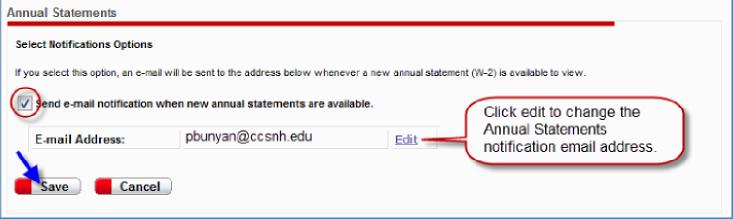 Click the Select Notification Options link to manage these options and your Annual Statements notification email address. 4.