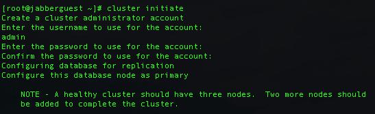 Jabber Guest Cluster Nominating PRIMARY node Access Jabber Guest server via Root Access On Primary Node: Type cluster initiate You will be prompted for a cluster admin