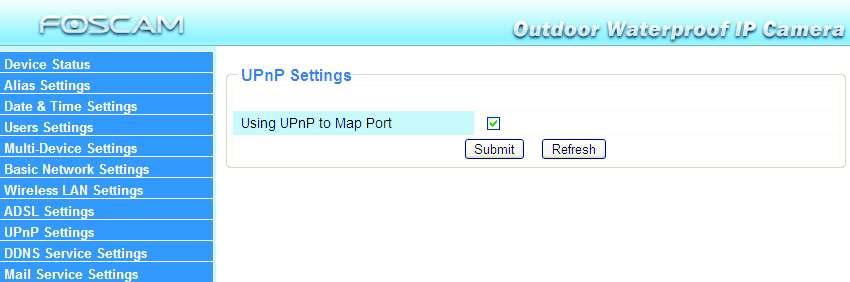 Enter the ADSL user and password Figure 3.20 3.9 UPnP Settings Choose Using UPnP to MAP Port and then click Submit. Figure 3.21 The camera s software will be configured for port forwarding.