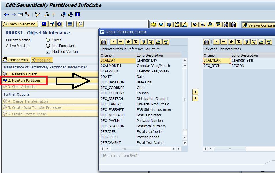 4. Click on maintain partitions to define the partition criteria. First step is to choose the infoobject(s) on which the partition criteria is to be defined.