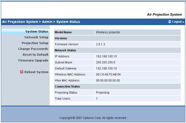 4.4 System Status *** Click System Status to show the current system status, including the following settings. Model Name: Product model name Versions: Firmware version no.