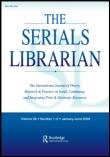 The Serials Librarian From the Printed Page to the Digital Age ISSN: