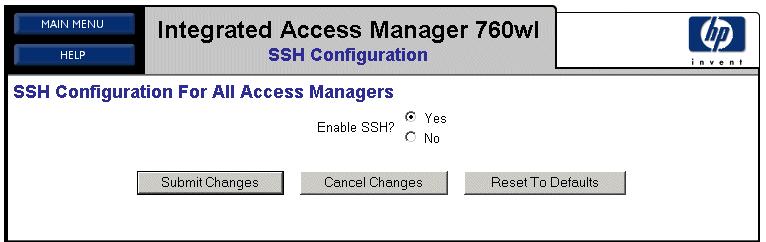 Configuring Security on the 700wl Series Figure 2-22. Enabling SSH Step 4. Select Yes to enable SSH. Step 5.