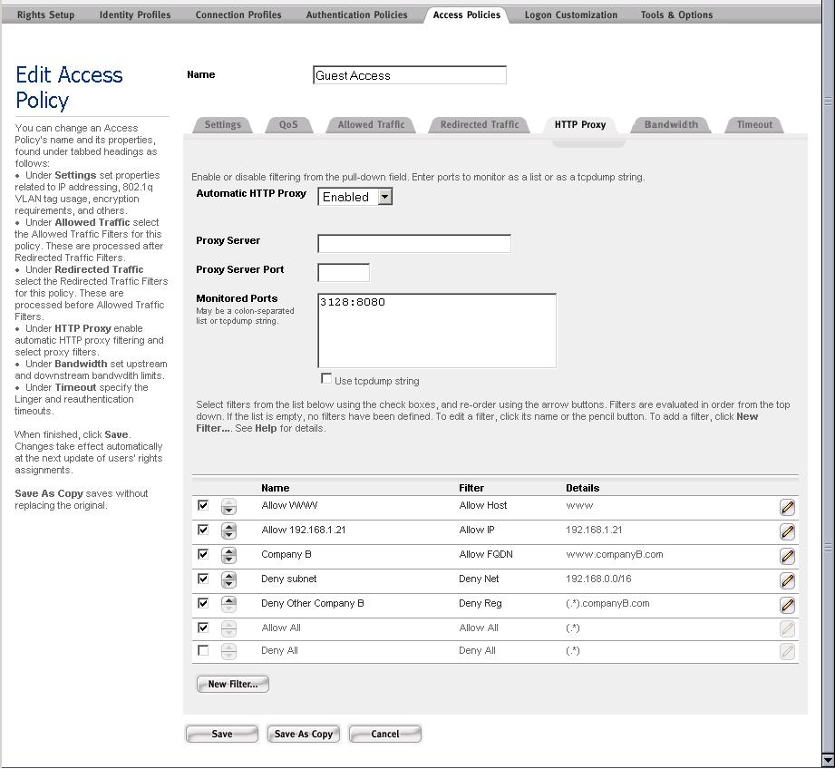 Configuring Rights Figure 4-45. Configuring Proxy Filters to limit access for the Guest Access Policy Step 3. Select Enabled from the drop-down list to enable the internal HTTP proxy server.