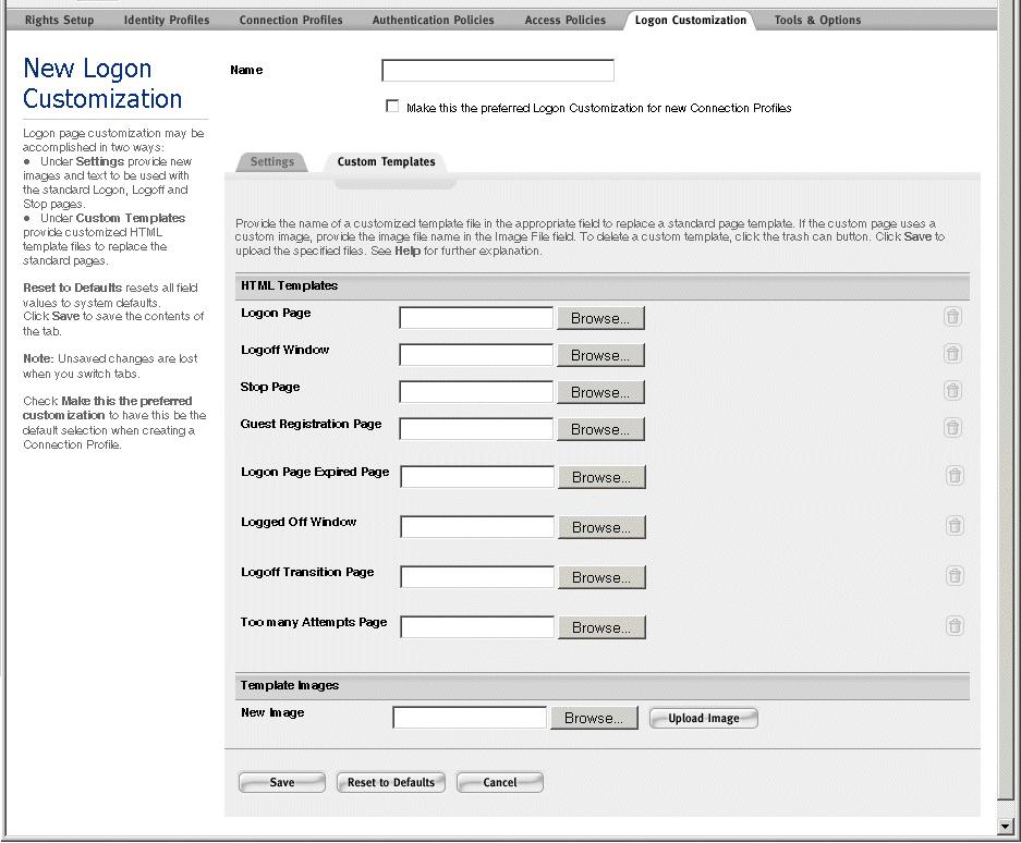 Configuring Authentication Figure 5-29. Logon Customization: Custom Templates Step 4.