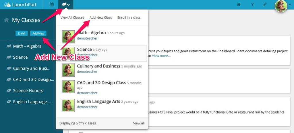 To create a class, navigate to the My Classes Menu and select the Add New Class menu item.