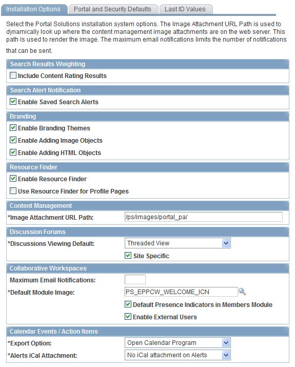 Chapter 2 Setting Up Collaborative Workspace Options and Templates Installation Options page This section discusses the options in the Resource Finder and Collaborative Workspaces group boxes that