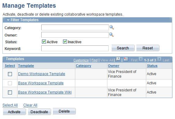 Setting Up Collaborative Workspace Options and Templates Chapter 2 Page Name Definition Name Navigation Usage Administration - Security EPPCW_ADMIN_SEC In a workspace template, click the