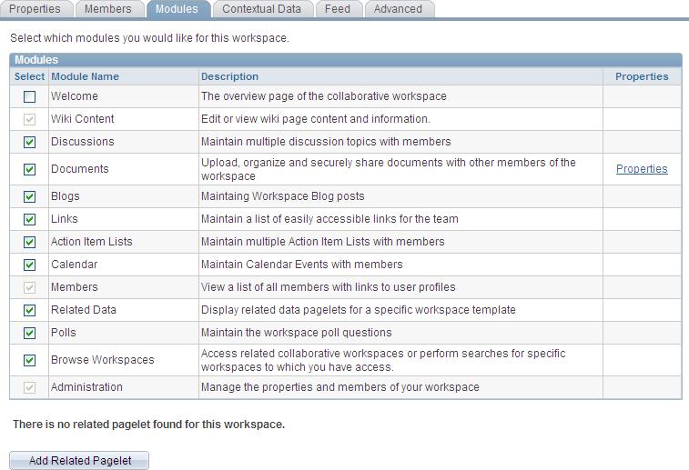 Administering Collaborative Workspaces Chapter 4 Administration - Modules page The Modules group box displays module settings defined for the workspace on the Select Workspace Modules page, but can