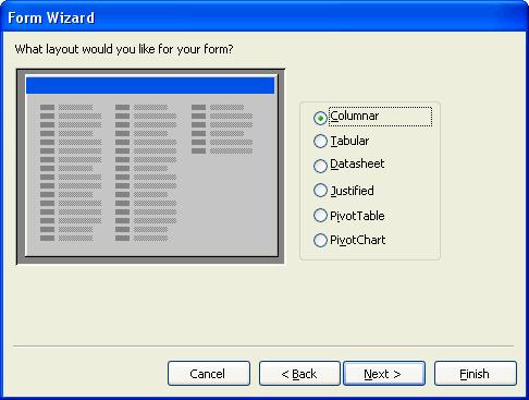80 Microsoft Access 2003 Lesson 2-11: Creating a Form with the Form Wizard Figure 2-20 Step One: Select the fields you want to appear in your form. Figure 2-21 Step Two: Select a layout for the form.