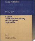 . Fuzzy And Neuro Fuzzy Intelligent Systems fuzzy and neuro fuzzy intelligent systems