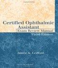 Certified Ophthalmic Assistant Review Manual certified ophthalmic assistant review manual author by