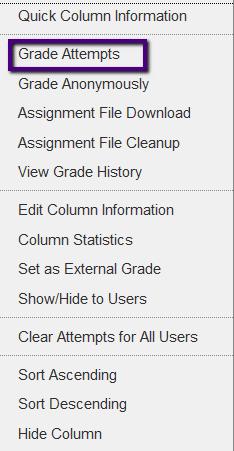 To access ungraded submissions: 1. Go to Control Panel -> Grade Center -> Assignments 2.