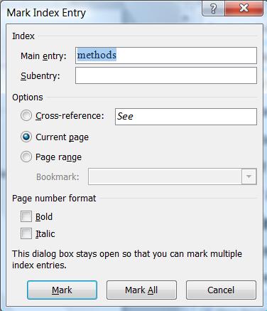 Index An Index can be created using one of two methods or a combination of both.