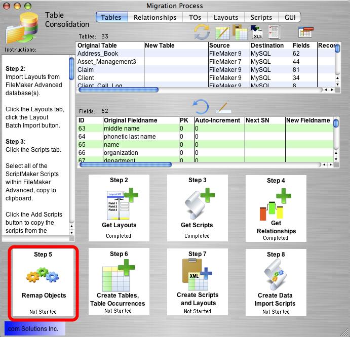 Step 5 - Remap Objects Step 5 - Remap Objects Click the Step 5 - Remap Objects button to remap changed TOs within all Relationships, Layout objects and Scripts.