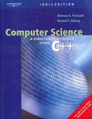 Book Title:-Computer Science: A Structured Approach Using C++ Author :-Behrouz A. Forouzan Richard F.