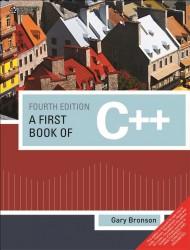 Book Title:-A First Book of C++ Author :-Gary J.