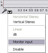 to The Input/Output Toolbar Figure 1 - The list of inputs will vary based on your soundcard. b) Select Monitor Input from the menu. c) Speak into the microphone.