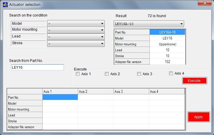 b-2) Search from Part no. button in the Result area Enter a part of or the entire actuator part number in the Search from Part No. area. A list of Part numbers of the actuators matching the conditions will be displayed by selecting the button in the Result area.