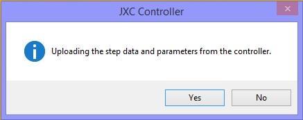 When "No" is selected, the following window will be displayed without uploading (reading) the step data or parameters from the controller.
