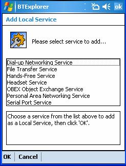 Using Bluetooth 3-25 To add a service: 1. Tap Add. The Add Local Service window displays. Figure 3-37 Add Local Service Window 2. In the list, select a service to add. 3. Tap OK.