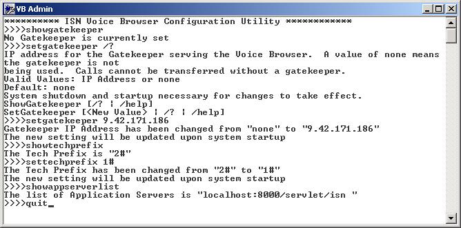 Figure 3-26 CVP Voice Browser Administration (VB Admin) settings VB Admin is a command line utility which allows all of the Cisco CVP Voice Browser settings to be examined and modified.